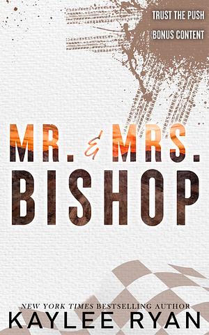 Mr. & Mrs. Bishop by Kaylee Ryan