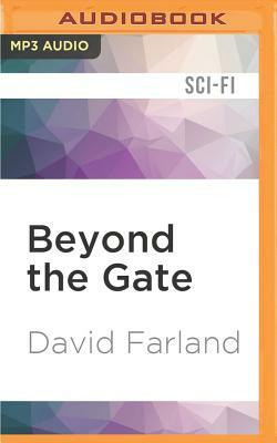 Beyond the Gate by David Farland