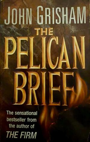 The Pelican Brief by John Grisham