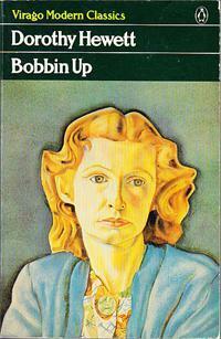 Bobbin Up by Dorothy Hewett