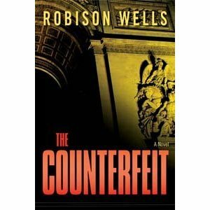 The Counterfeit by Robison Wells