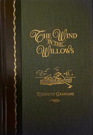 The Wind in the Willows by Kenneth Grahame