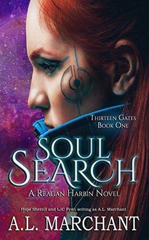 Soul Search: A Reagan Harbin Novel by Rita Delude, A.L. Marchant