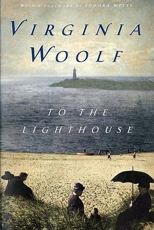 To the Lighthouse by Virginia Woolf