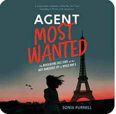 Agent Most Wanted by Sonia Purnell