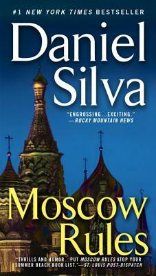 Moscow Rules by Daniel Silva