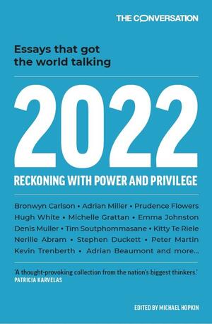 2022: Reckoning with Power and Privilege by Michael Hopkin