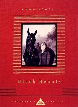 Black Beauty: Illustrated by Lucy Kemp Welch by Anna Sewell, Anna Sewell