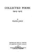 Collected Poems, 1905-1925 by Wilfrid Wilson Gibson