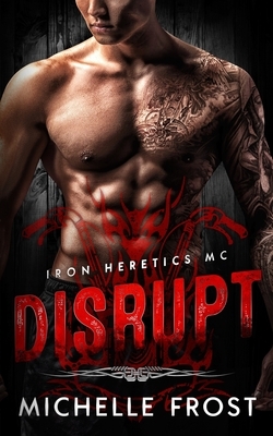 Disrupt by Michelle Frost