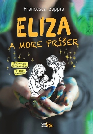 Eliza a more príšer by Zuzana Štelbaská, Francesca Zappia