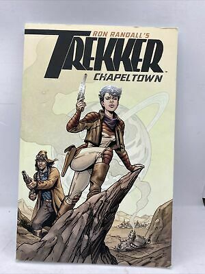 Trekker: Chapeltown by Ron Randall