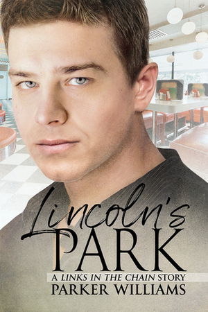 Lincoln's Park by Parker Williams