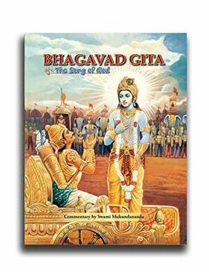 Bhagavad Gita - The Song of God by Mukundananda