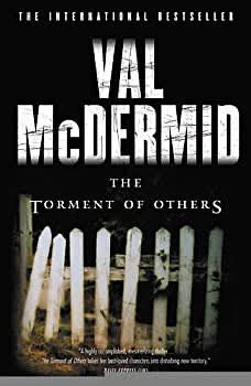 The Torment of Others by Val McDermid