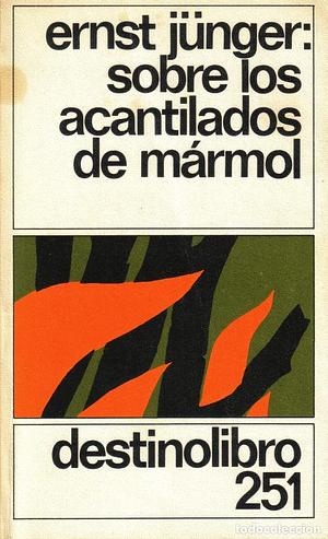 Sobre los acantilados de mármol by George Steiner, Ernst Jünger, Stuart Hood