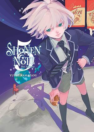 Shonen Note: Boy Soprano, Volume 5 by Yuhki Kamatani