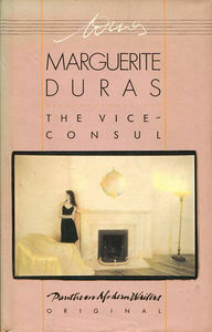 The Vice-Consul by Eileen Ellenbogen, Marguerite Duras