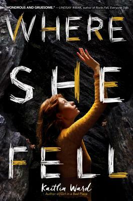 Where She Fell by Kaitlin Ward