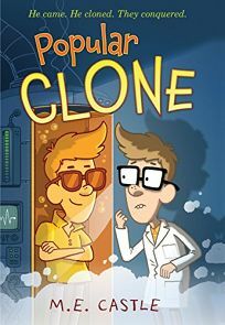 Popular Clone by M.E. Castle