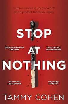 Stop at Nothing by Tammy Cohen