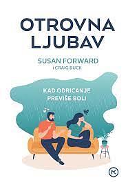 Otrovna ljubav by Craig Faustus Buck, Susan Forward