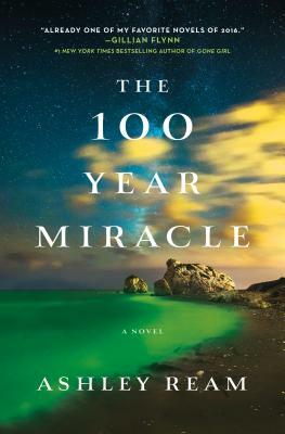 The 100 Year Miracle by Ashley Ream