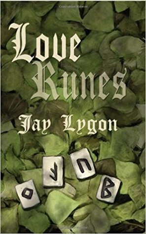 Love Runes by Jay Lygon