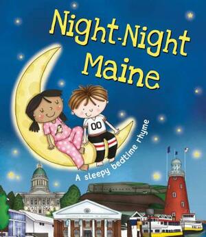 Night-Night Maine by Katherine Sully