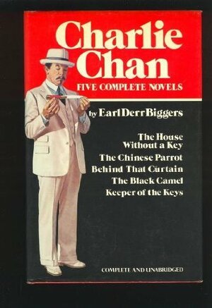 Charlie Chan Volume 1: The House Without a Key & The Chinese Parrot by Earl Derr Biggers