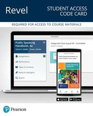 Revel for Public Speaking Handbook -- Access Card by Steven Beebe, Susan Beebe