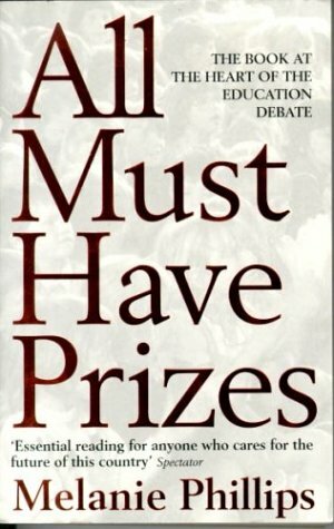 All Must Have Prizes by Melanie Phillips