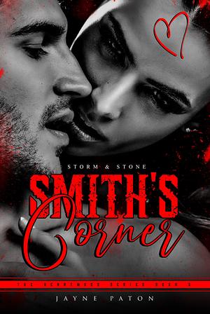 Smith's Corner: Storm & Stone by Jayne Paton, Jayne Paton