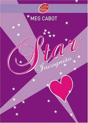 Star incognito by Meg Cabot