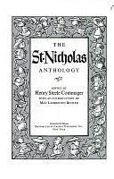 The St. Nicholas Anthology, Volume 1 by Henry Steele Commager