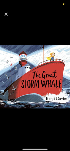 The Great Storm Whale by Benji Davies