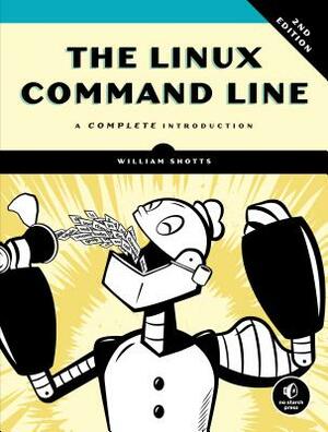 The Linux Command Line: A Complete Introduction by William E. Shotts Jr.