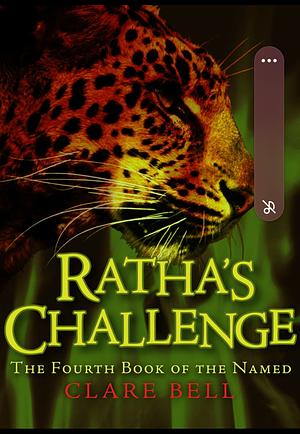 Ratha's Challenge by Clare Bell