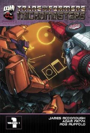 Transformers: Micromasters  by James McDonough, Adam Patyk
