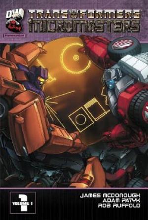 Transformers: Micromasters  by Adam Patyk, James McDonough