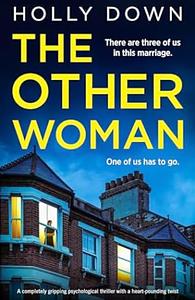 The Other Woman by Holly Down