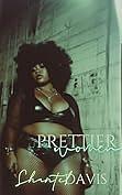 Prettier Women by Shantel Davis