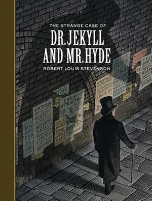 The Strange Case of Dr. Jekyll and Mr. Hyde by Robert Louis Stevenson