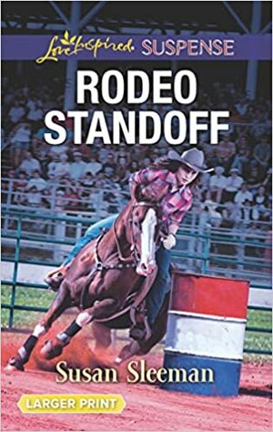 Rodeo Standoff by Susan Sleeman