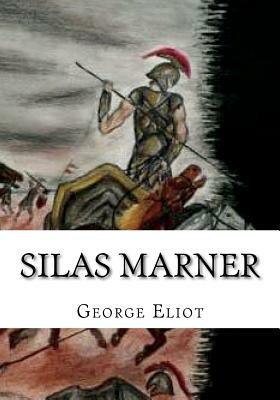 Silas Marner by George Eliot