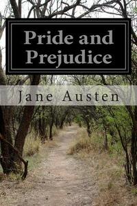 Pride and Prejudice by Jane Austen