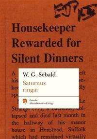 Saturnus ringar: En engelsk vallfart by Ulrika Wallenström, W.G. Sebald
