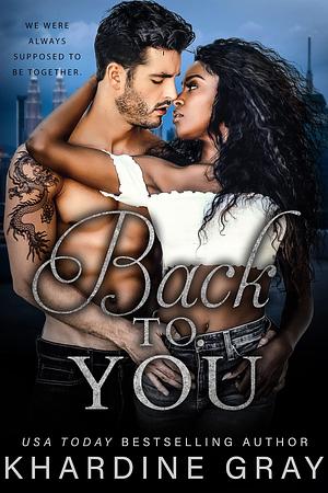 Back to You by Bella Fontaine, Bella Fontaine, Khardine Gray