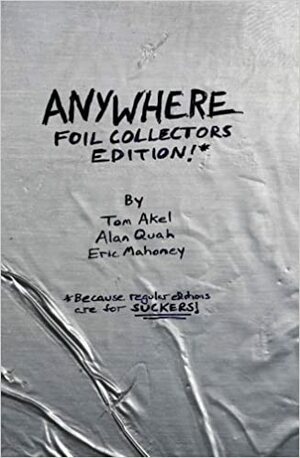 Anywhere by Sean Patrick O’Reilly, Tom Akel