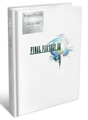 Final Fantasy XIII: Complete Official Guide - Collector's Edition by Piggyback